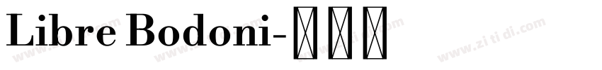 Libre Bodoni字体转换